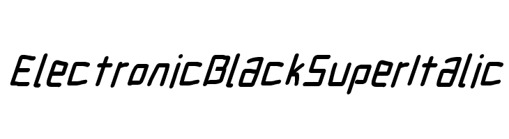Electronic Black SuperItalic  Fuentes Gratis Descargar