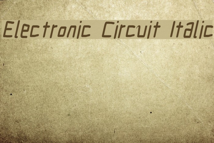 Electronic Circuit Italic Font examples