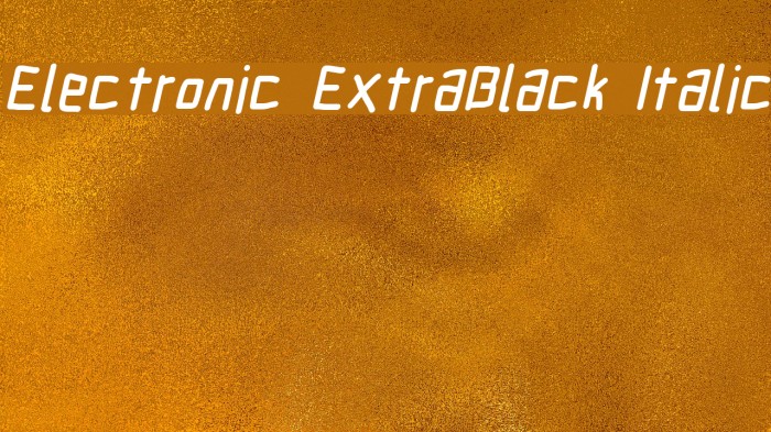 Electronic ExtraBlack Italic Шрифта examples