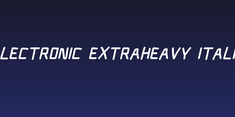 Electronic ExtraHeavy Italic Social Header