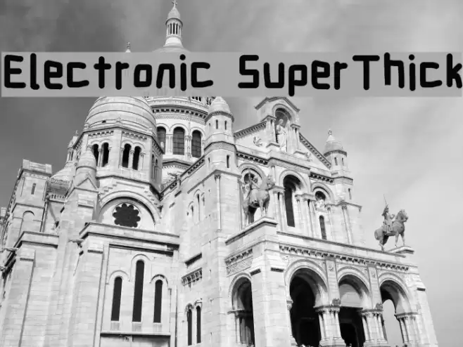 Electronic SuperThick Font examples
