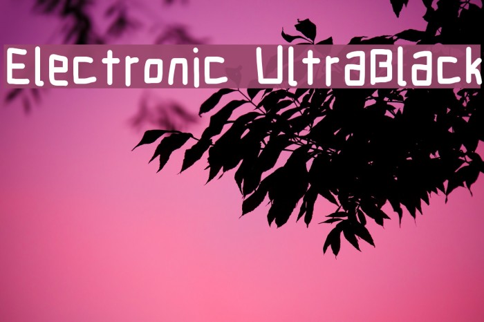 Electronic UltraBlack Font examples