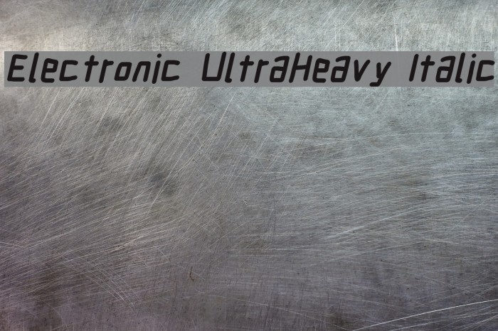 Electronic UltraHeavy Italic Font examples