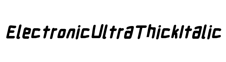 Electronic UltraThick Italic  font caratteri gratis