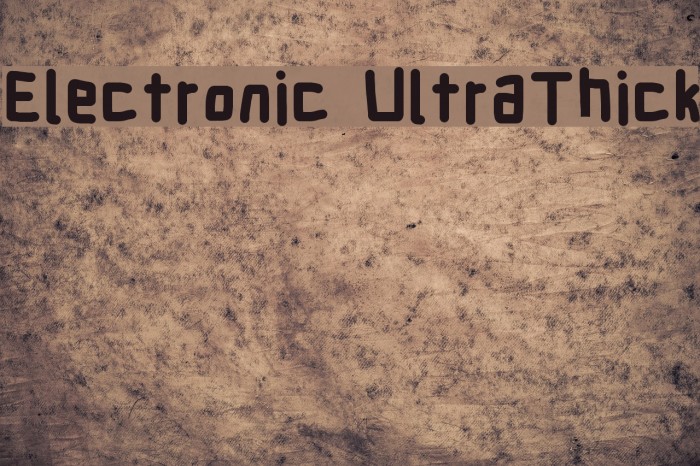 Electronic UltraThick Font examples