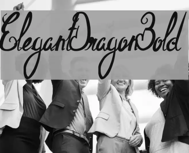 ElegantDragonBold Schriftart examples