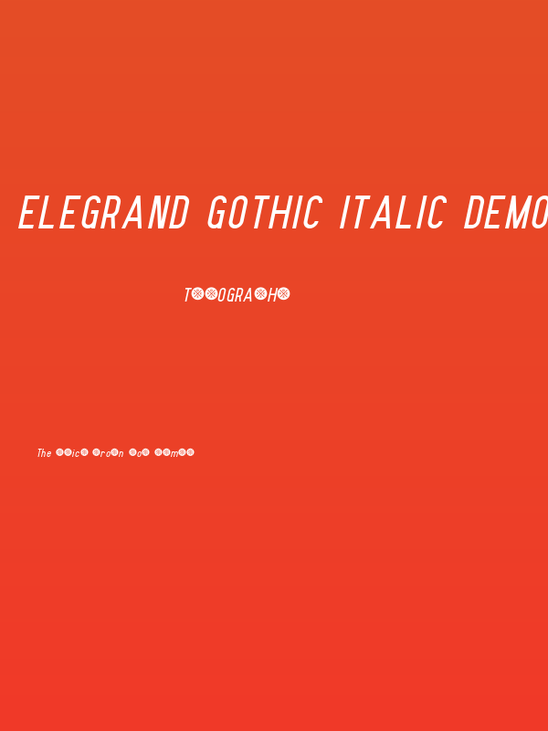 Elegrand Gothic Italic Demo Poster