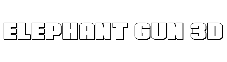 Elephant Gun 3D  नि: शुल्क फ़ॉन्ट्स डाउनलोड
