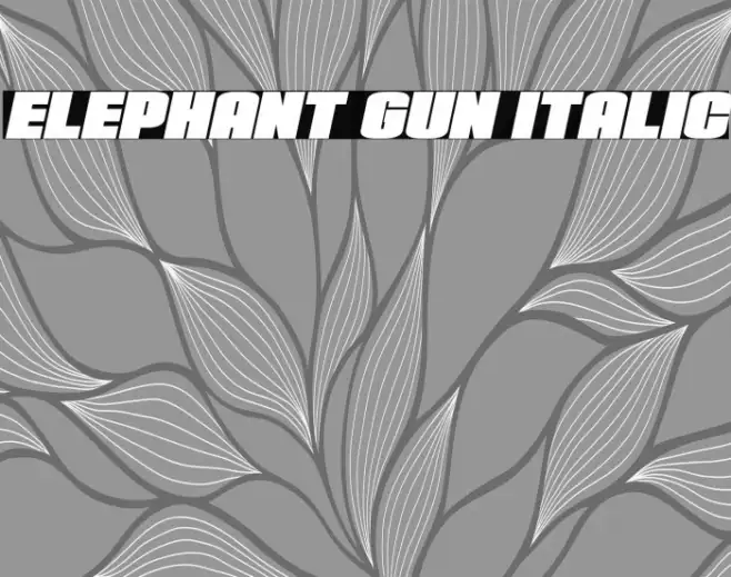 Elephant Gun Italic Example 1