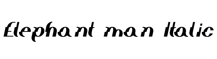 Elephant man Italic Polices