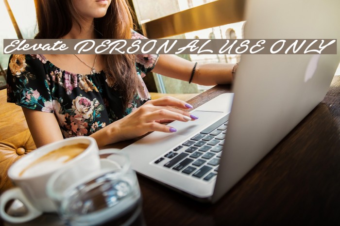 Elevate PERSONAL USE ONLY Font examples