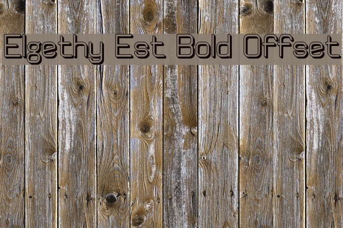 Elgethy Est Bold Offset Font examples