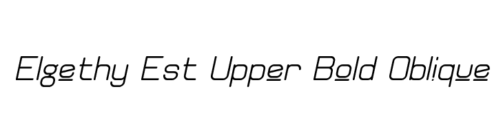 Elgethy Est Upper Bold Oblique Font