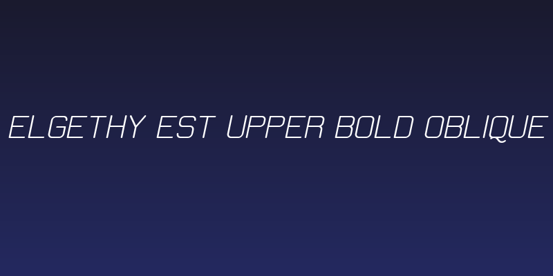 Elgethy Est Upper Bold Oblique Social Header