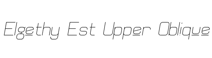 Elgethy Est Upper Oblique Font