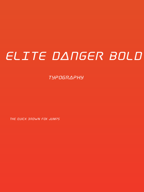 Elite Danger Bold Expanded Italic Poster