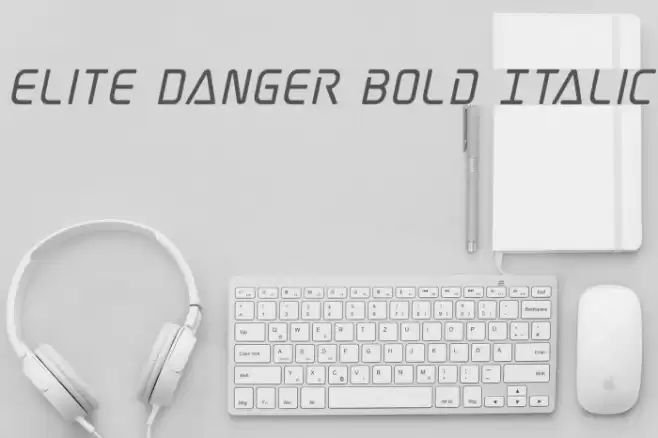 Elite Danger Bold Italic Font examples