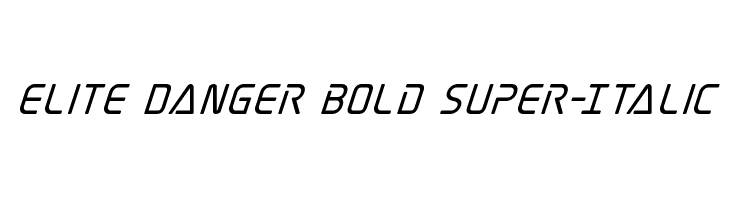 Elite Danger Bold Super-Italic  Fuentes Gratis Descargar