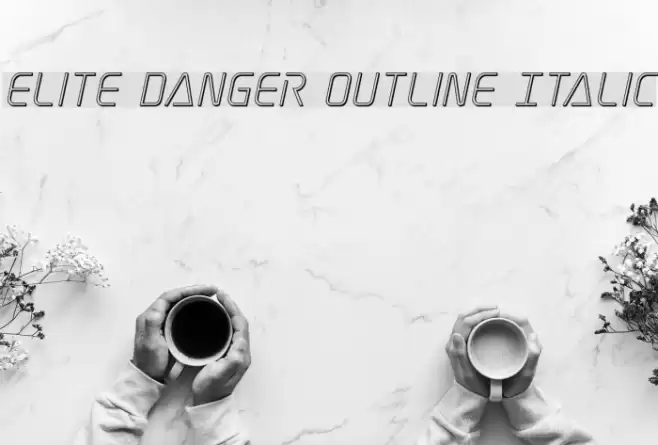 Elite Danger Outline Italic Font examples