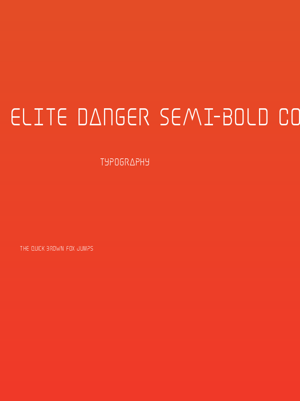 Elite Danger Semi-Bold Condensed Poster