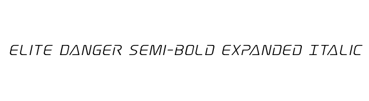 Elite Danger Semi-Bold Expanded Italic  Скачать бесплатные шрифты