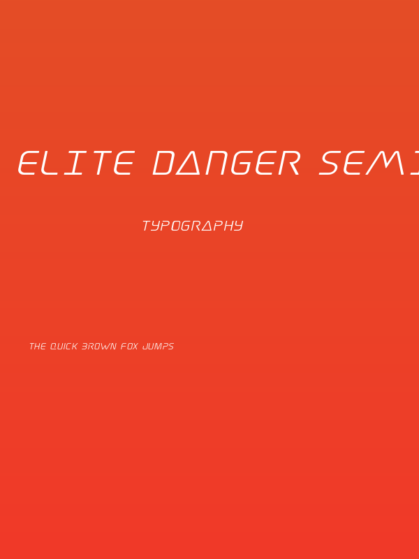 Elite Danger Semi-Bold Expanded Italic Poster