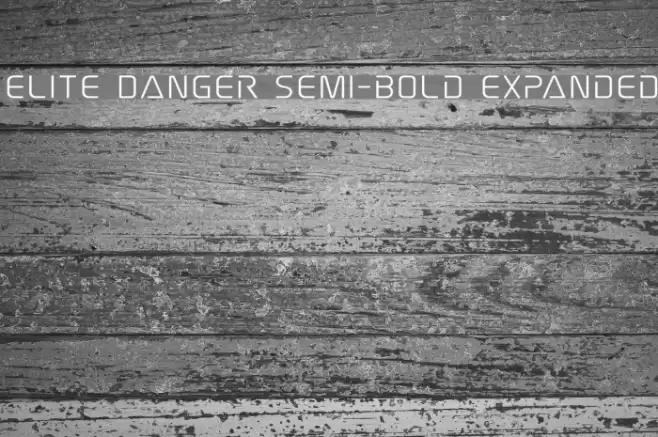 Elite Danger Semi-Bold Expanded Font examples