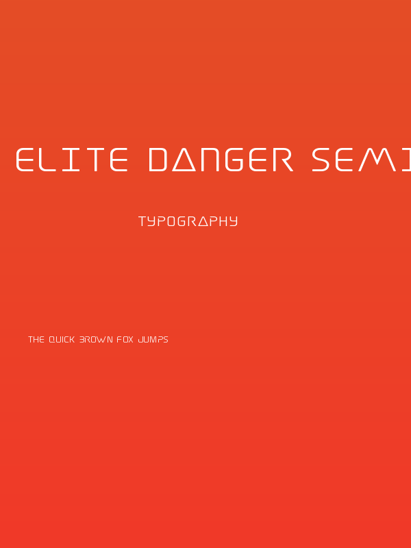 Elite Danger Semi-Bold Expanded Poster