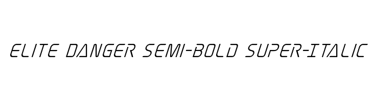 Elite Danger Semi-Bold Super-Italic  Descarca Fonturi Gratis