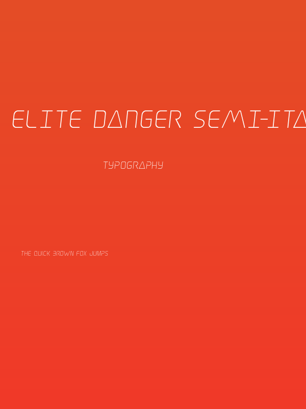 Elite Danger Semi-Italic Poster