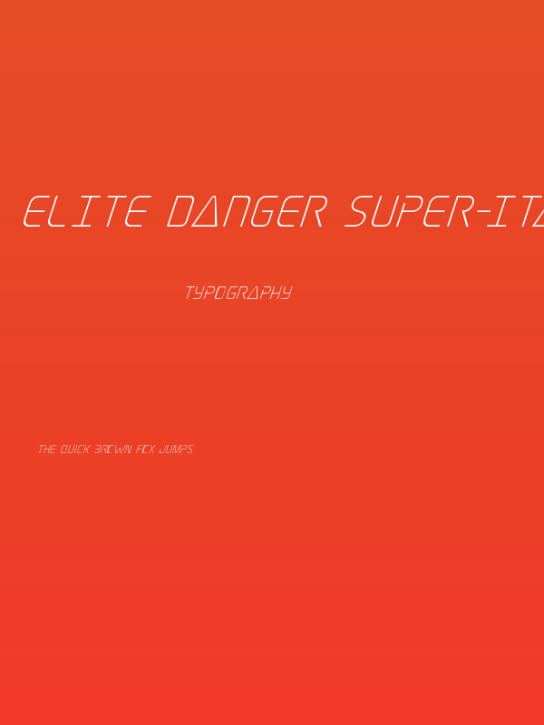 Elite Danger Super-Italic Poster