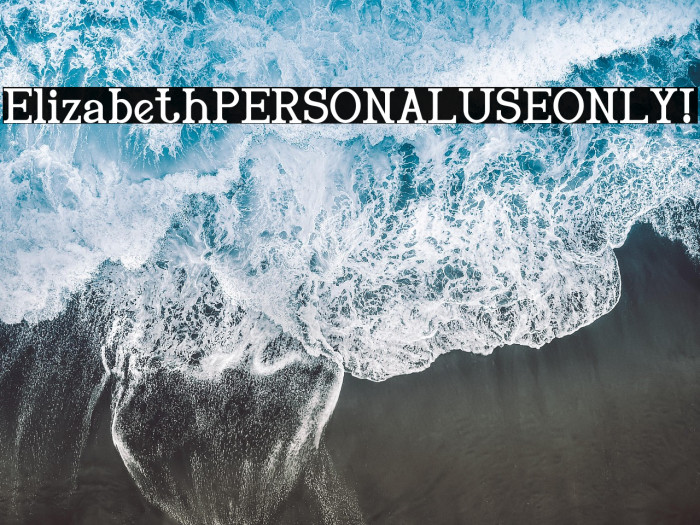 Elizabeth PERSONAL USE ONLY! Example 1