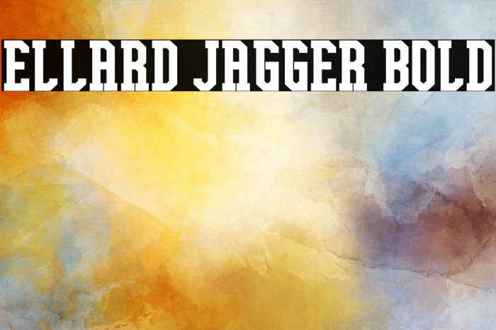 Ellard Jagger Bold Font examples