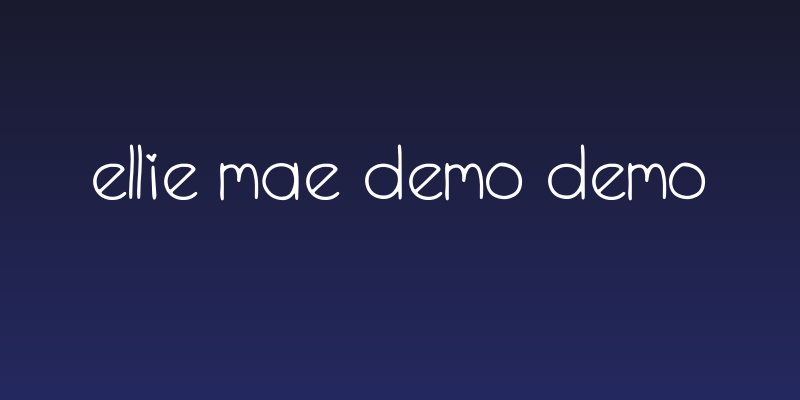 Ellie Mae Demo Demo Social Header
