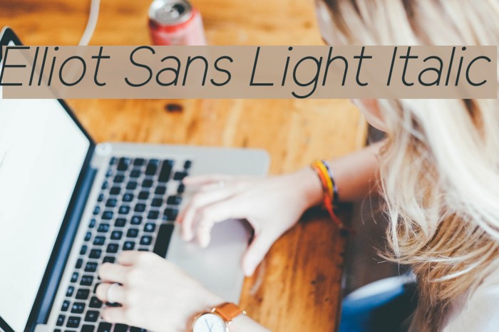 Elliot Sans Light Italic Font examples