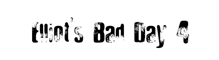 Elliot's Bad Day 4  नि: शुल्क फ़ॉन्ट्स डाउनलोड