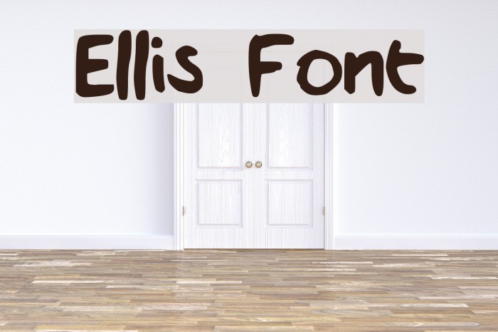 Ellis Font examples
