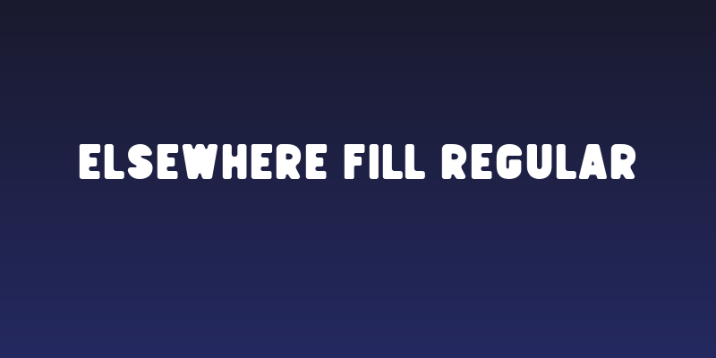 Elsewhere Fill Regular Social Header