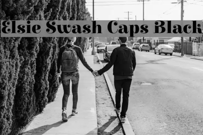 Elsie Swash Caps Black Font examples