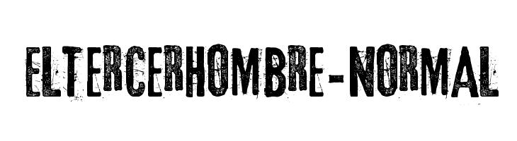 Eltercerhombre-Normal  Frei Schriftart Herunterladen