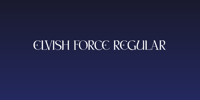 Elvish Force Regular Social Header