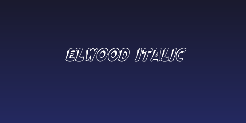 Elwood Italic Social Header