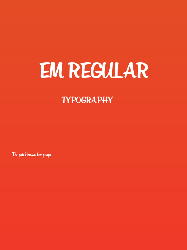 Em Regular Poster