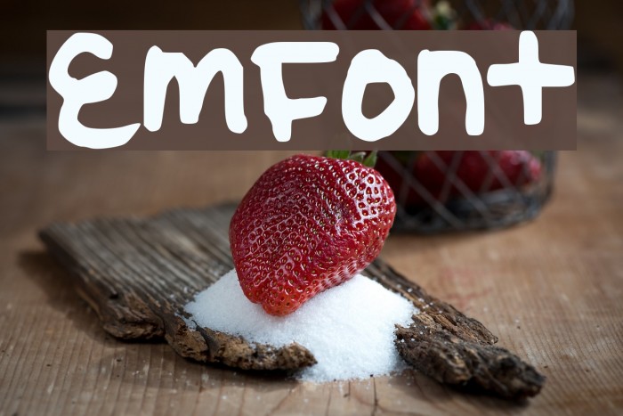 EmFont Font examples