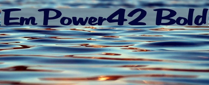 EmPower42 Bold Fuentes examples
