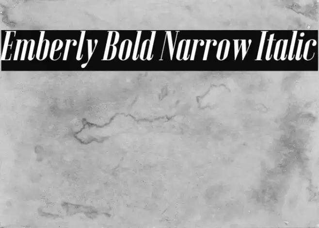 Emberly Bold Narrow Italic Font examples
