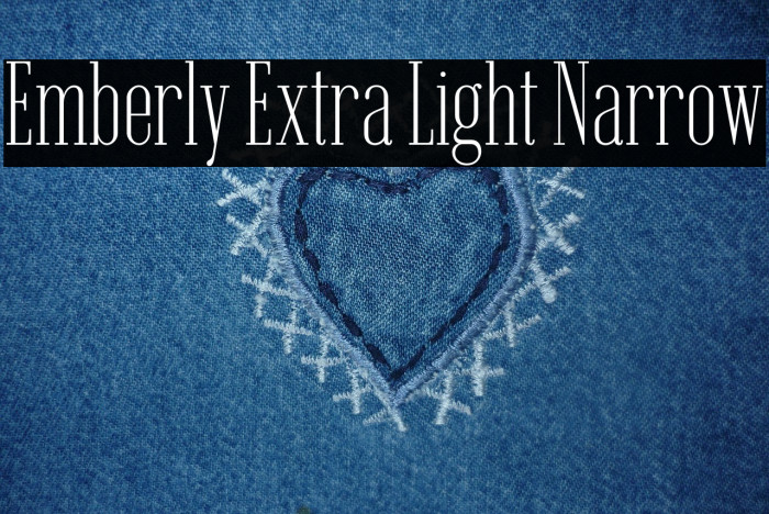 Emberly Extra Light Narrow Font examples