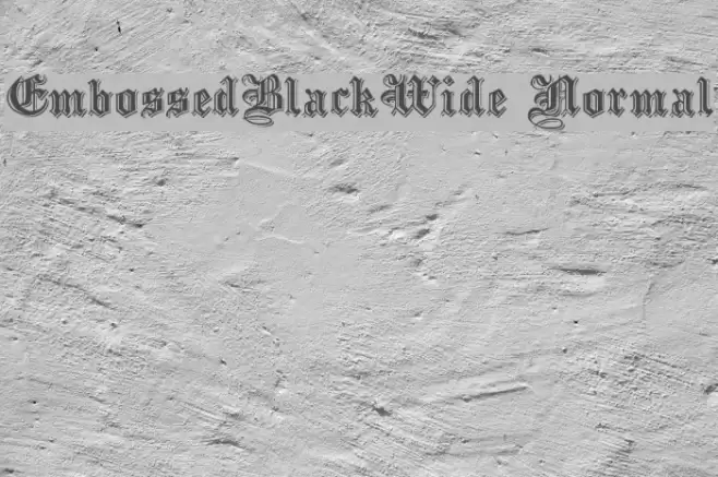 EmbossedBlackWide Normal フォント examples