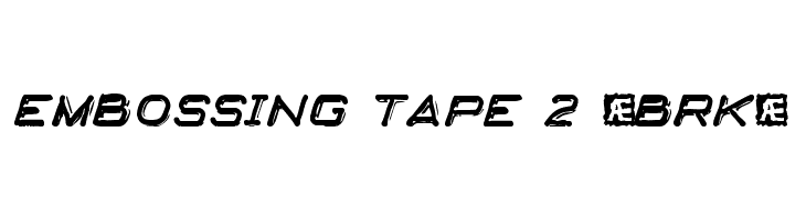 Embossing Tape 2 [BRK]  Free Fonts Download