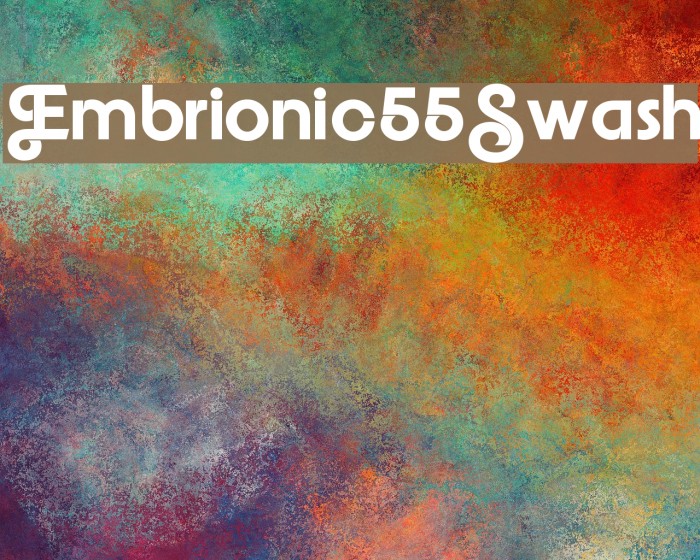 Embrionic55Swash Font examples